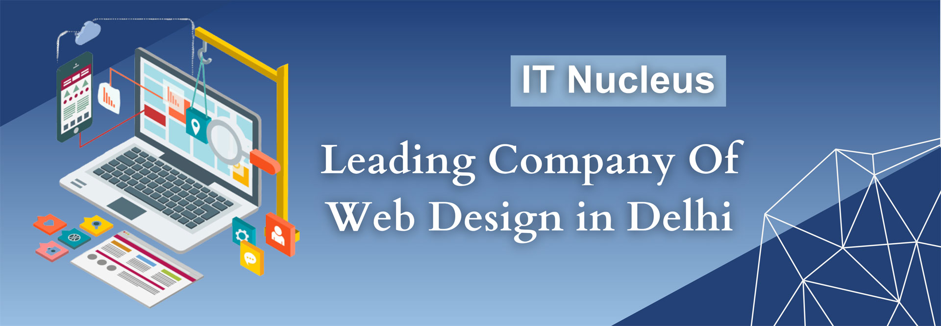 IT Nucleus Leading Company Of Web Design in Delhi